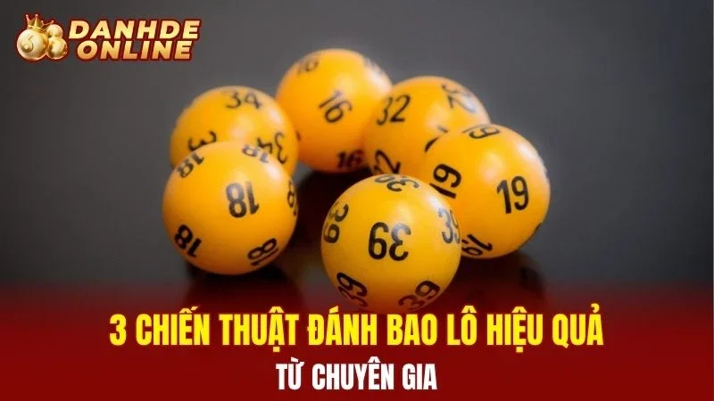3 chiến thuật đánh bao lô hiệu quả tư chuyên gia