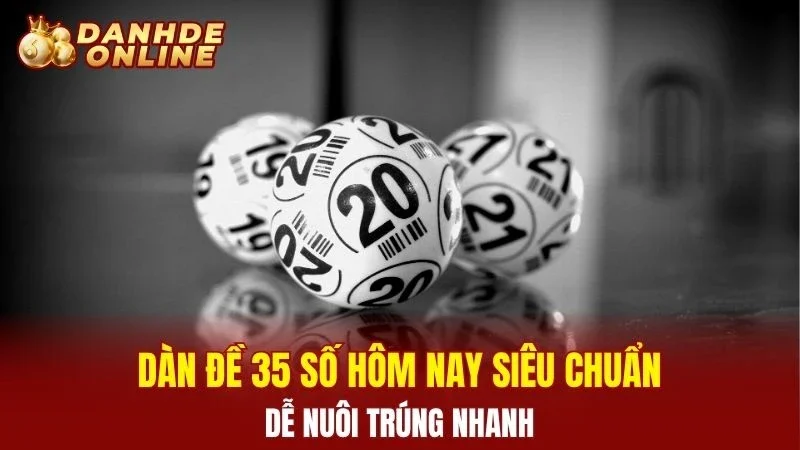 dàn đề 35 số